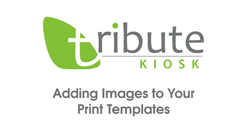 Adding Images to Your Print Templates
